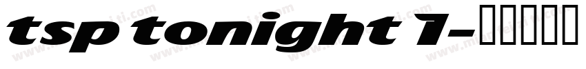 tsp tonight 1字体转换
